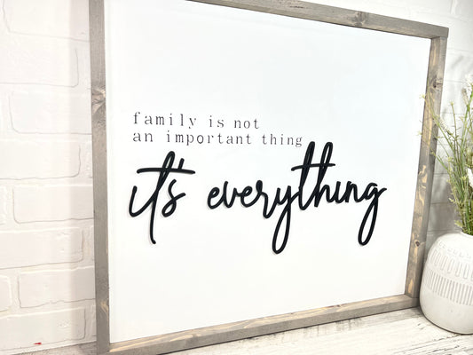 Family is Everything - B-Cozy Home Decor