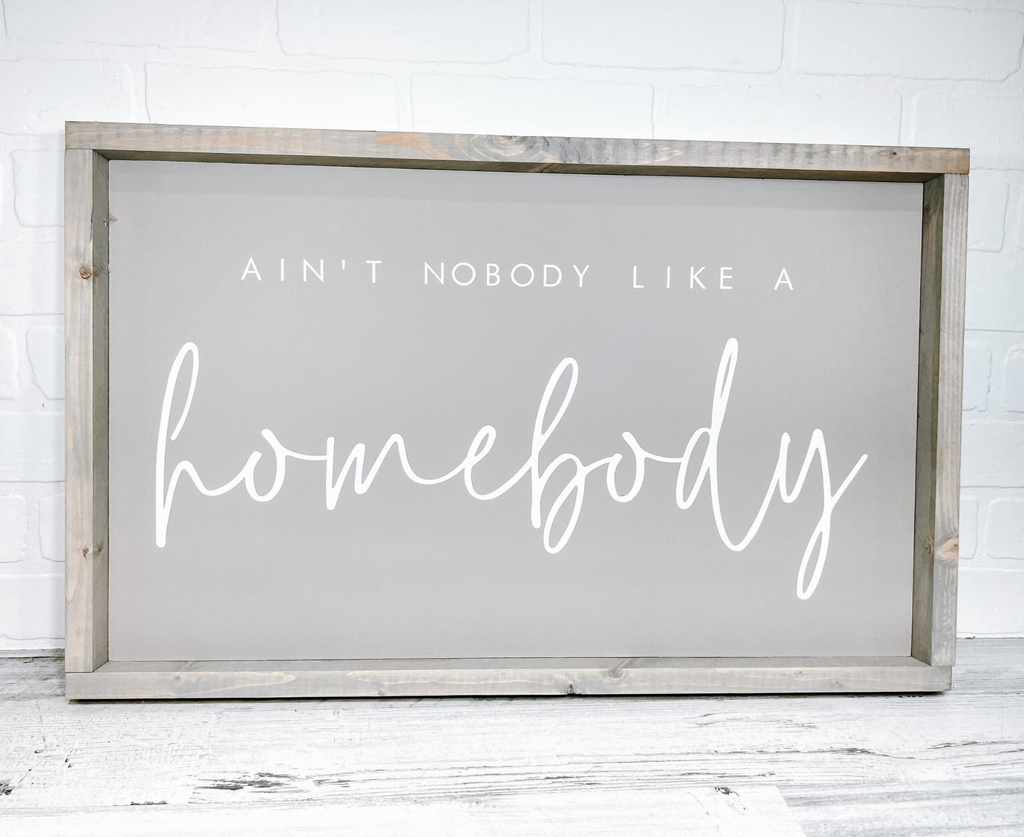 Ain't Nobody Like A Homebody - B-Cozy Home Decor