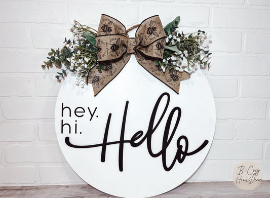 Hey Hi Hello Home Door Hanger - B-Cozy Home Decor