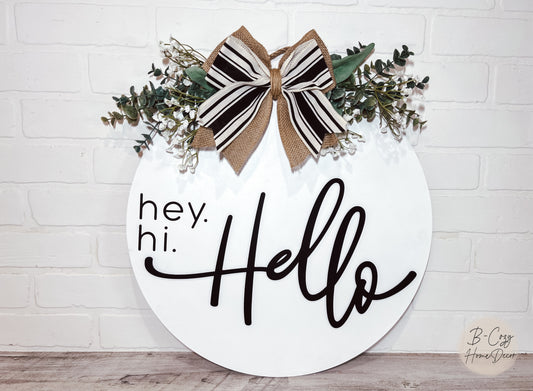 Hey Hi Hello Home Door Hanger - B-Cozy Home Decor
