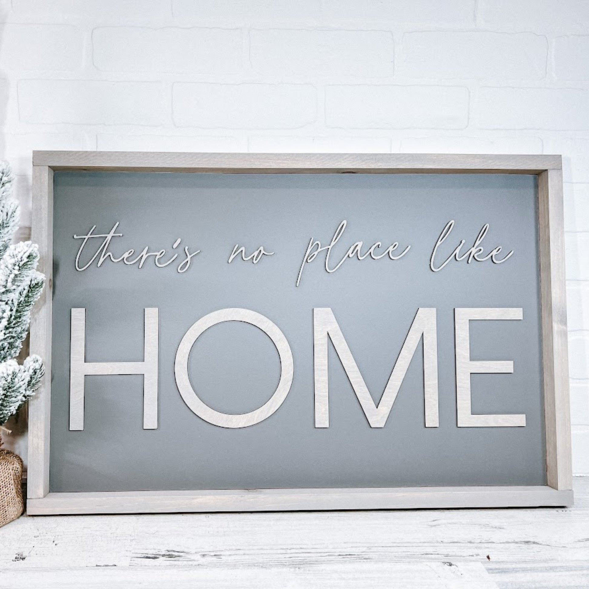 There's No Place Like Home - B-Cozy Home Decor