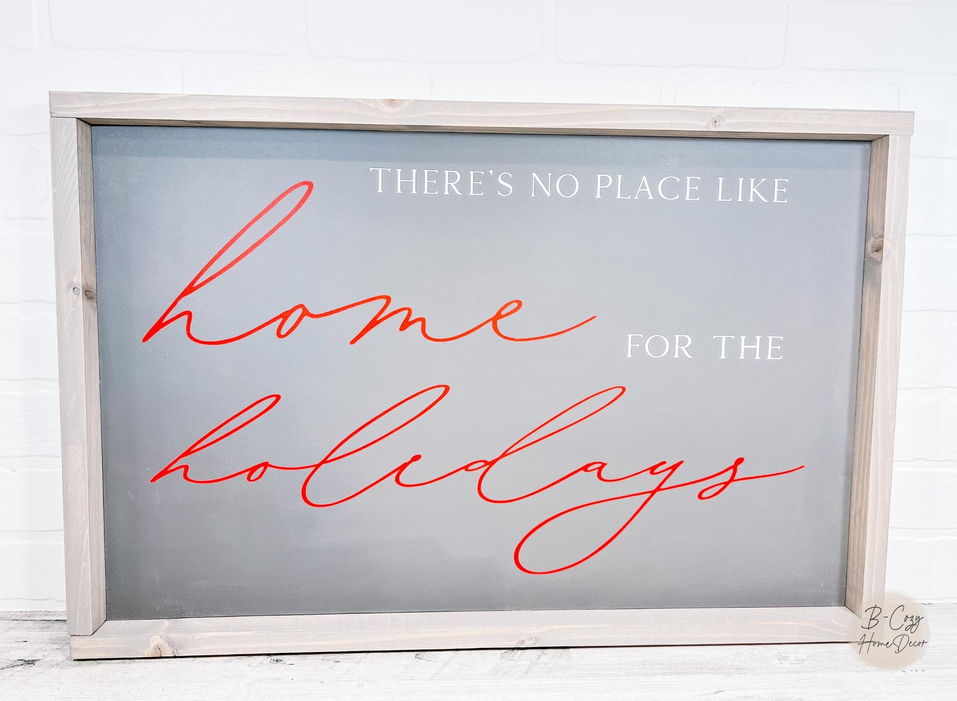 Home For The Holidays - B-Cozy Home Decor