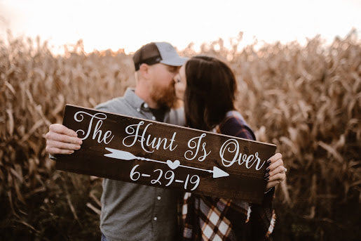 Custom Engagement Date- The Hunt Is Over - B-Cozy Home Decor
