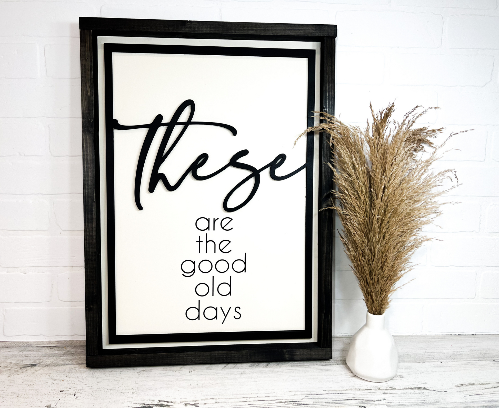 These are the Good Old Days Framed - B-Cozy Home Decor