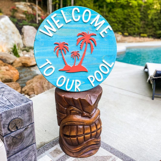 Welcome To Our Pool - B-Cozy Home Decor