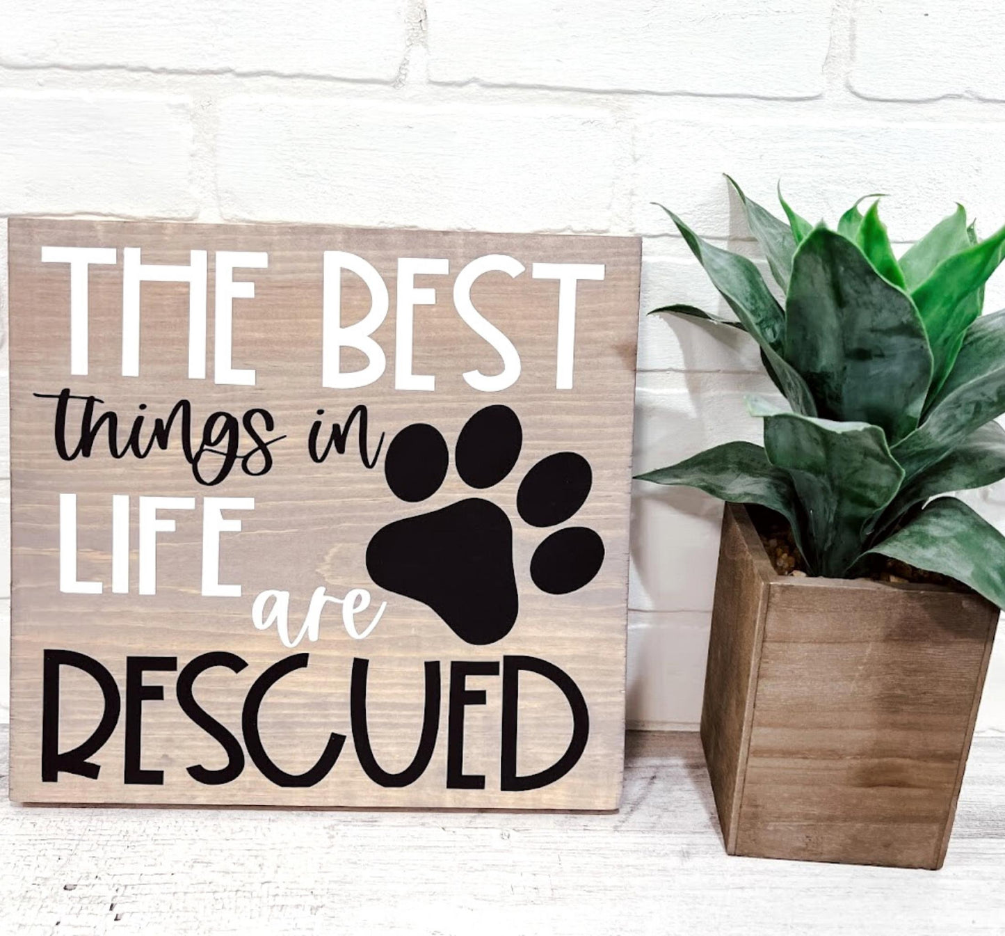 The Best Things in Life Are Rescued - B-Cozy Home Decor