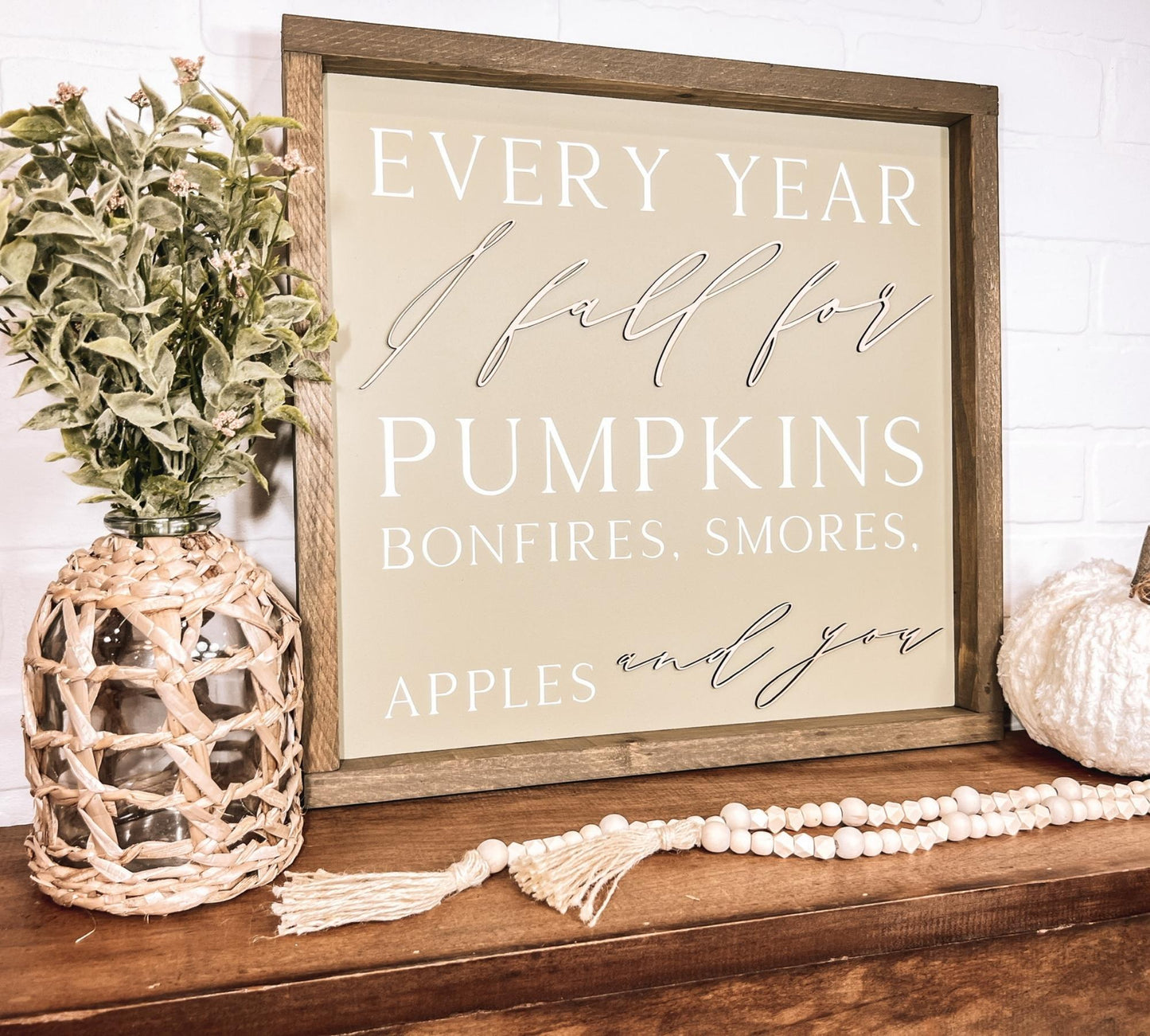 Every Year I Fall For You - B-Cozy Home Decor